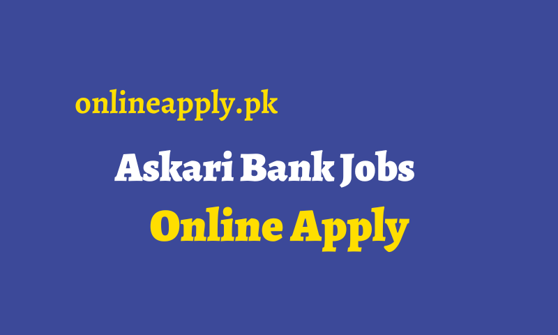 Askari Bank Jobs 2024 Online Apply, Latest Advertisement Askari Bank Jobs 2024